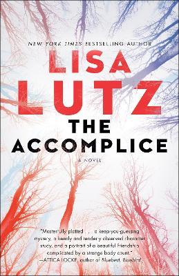 The Accomplice: A Novel - Lisa Lutz - cover