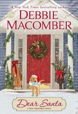 Dear Santa: A Novel - Debbie Macomber - cover