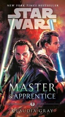 Master & Apprentice (Star Wars) - Claudia Gray - cover