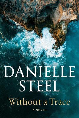 Without a Trace: A Novel - Danielle Steel - cover