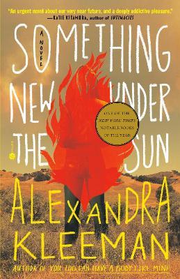 Something New Under the Sun: A Novel - Alexandra Kleeman - cover