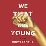 We That Are Young