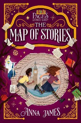 Pages & Co.: The Map of Stories - Anna James - cover