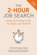 2-Hour Job Search: Using Technology to Get the Right Job Faster