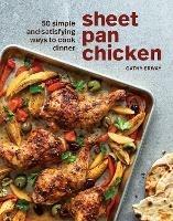 Sheet Pan Chicken - Cathy Erway - cover