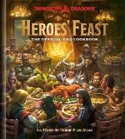 Heroes' Feast (Dungeons and Dragons): The Official D and D Cookbook - Kyle Newman,Jon Peterson - cover