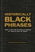 Historically Black Phrases