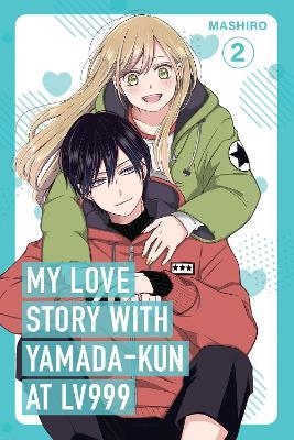 My Love Story with Yamada-kun at Lv999 Volume 2 - Mashiro - cover