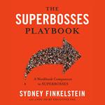 The Superbosses Playbook