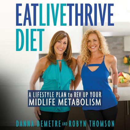 Eat, Live, Thrive Diet