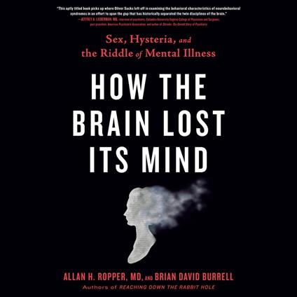 How the Brain Lost Its Mind