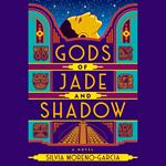 Gods of Jade and Shadow