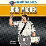 Game for Life: John Madden