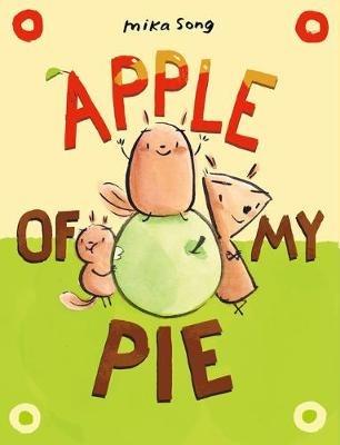 Apple of My Pie: (A Graphic Novel) - Mika Song - cover