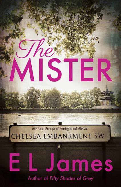 The Mister - E L James - cover