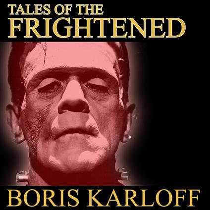 Tales of the Frightened