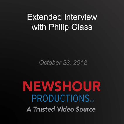 Extended interview with Philip Glass