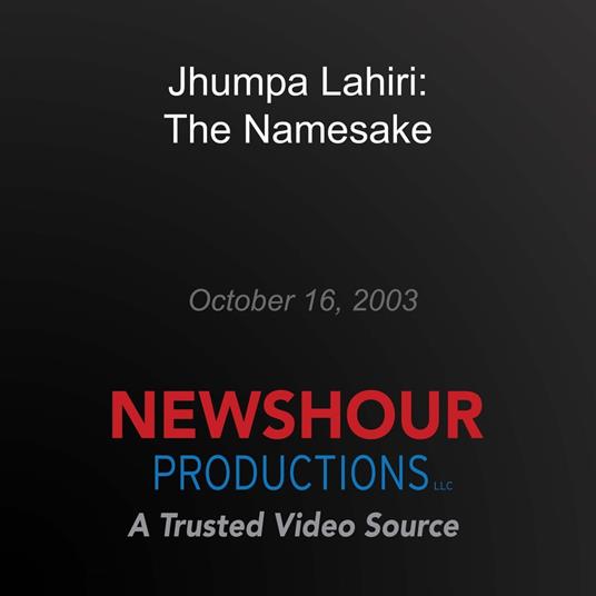 Jhumpa Lahiri: The Namesake