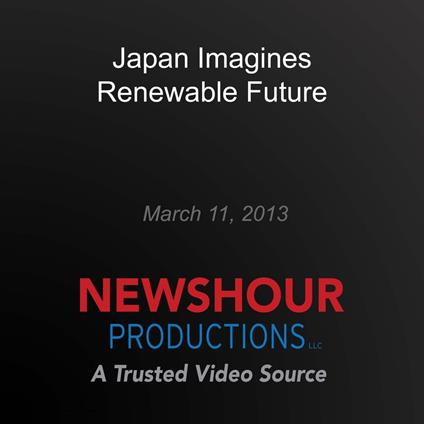 Japan Imagines Renewable Future