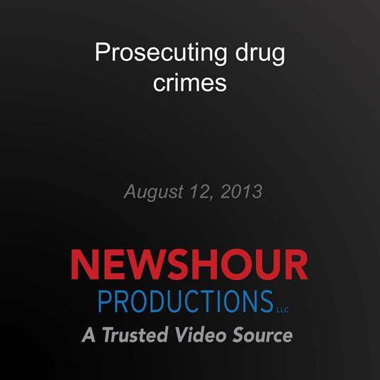 Prosecuting drug crimes