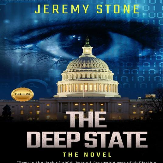 Deep State, The: The Novel