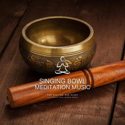 Singing Bowl Meditation Music