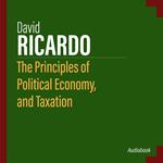 Principles of Political Economy, and Taxation, The