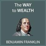 Franklin's Way to Wealth