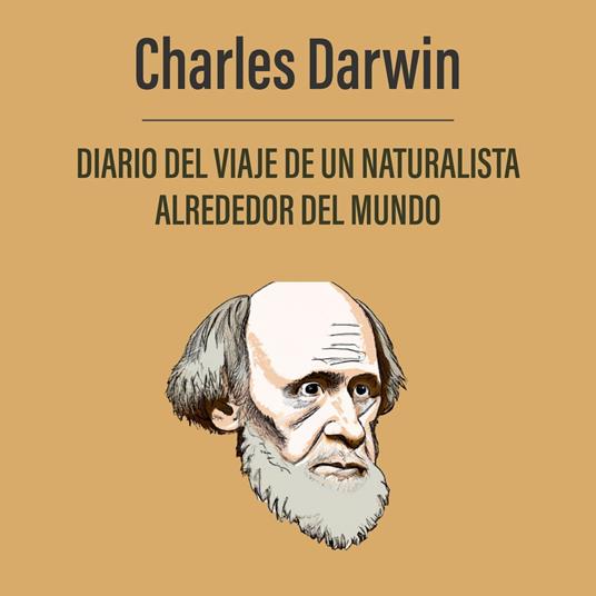 Diario del viaje de un naturalista alrededor del mundo