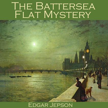 Battersea Flat Mystery, The