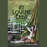 At Louche Ends: Poetry for the Decadent, the Damned and the Absinthe-Minded