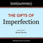 Gifts of Imperfection by Brené Brown, The - Book Summary