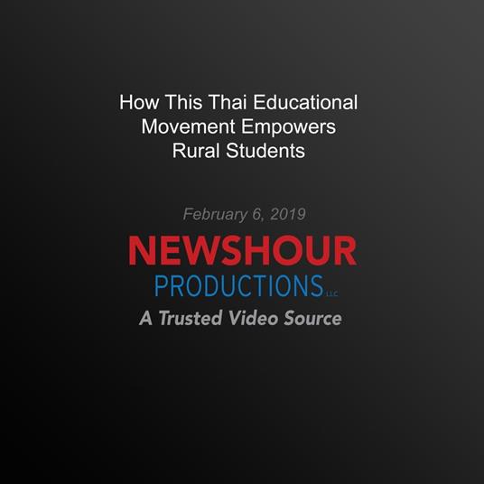 How This Thai Educational Movement Empowers Rural Students