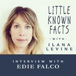 Little Known Facts: Edie Falco