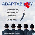 Adaptability