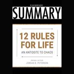 12 Rules for Life by Jordan B. Peterson - Book Summary