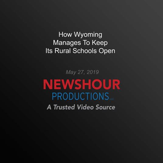 How Wyoming Manages To Keep Its Rural Schools Open