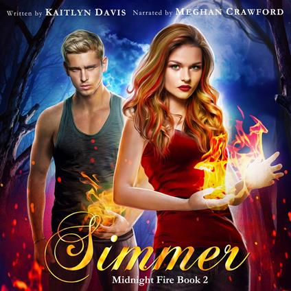 Simmer (Midnight Fire Book 2)