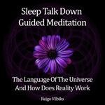 Sleep Talk Down Guided Meditation