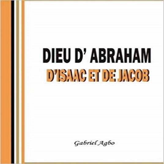 Dieu d'Abraham, d'Isaac et de Jacob