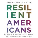 Resilient Americans