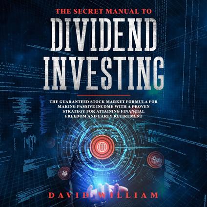 Secret Manual To Dividend Investing, The