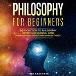 Philosophy for Beginners