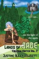 Lands of Jade - Justine Alley Dowsett - cover