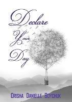 Declare Your Day