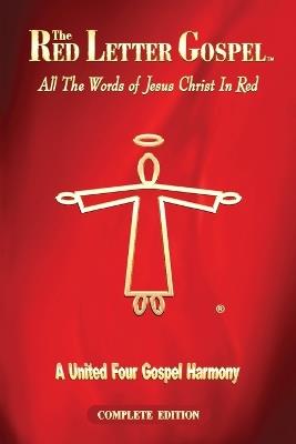 The Red Letter Gospel: All The Words of Jesus Christ in Red - Daniel John - cover
