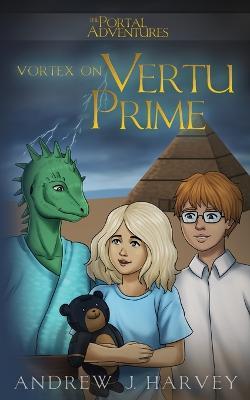 Vortex on Vertu Prime - Andrew J Harvey - cover