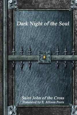 Dark Night of the Soul - Saint John Of the Cross - cover