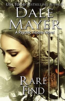 Rare Find: A Psychic Visions Novel - Dale Mayer - cover