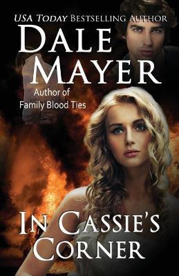 In Cassie's Corner - Dale Mayer - cover